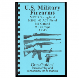 U.S. Military 5 Most Popular Firearms Disassembly & Reassembly Guide Book - Gun Guides